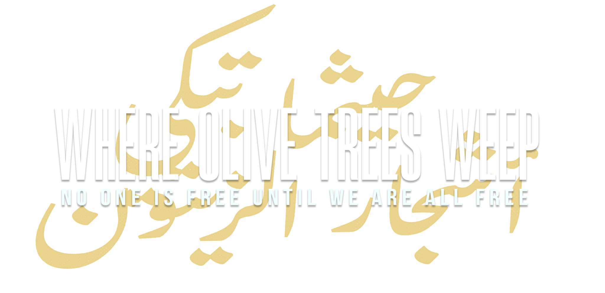 Home Where Olive Trees Weep